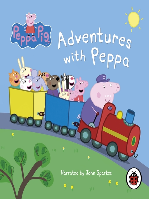 Title details for Adventures with Peppa by Ladybird - Wait list